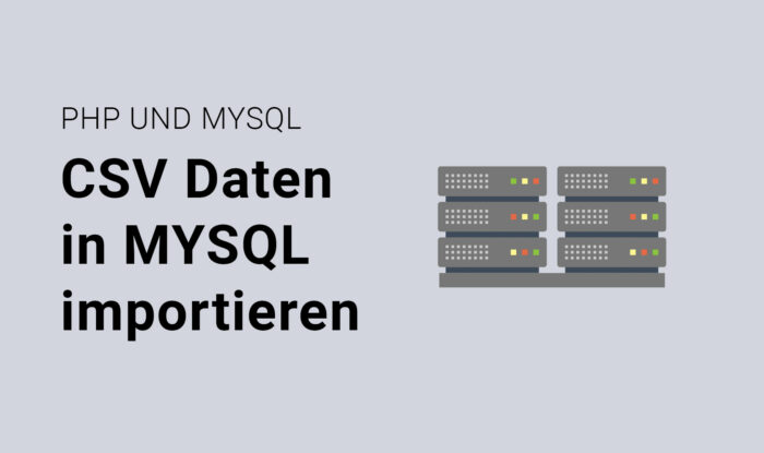 CSV in MYSQL importieren